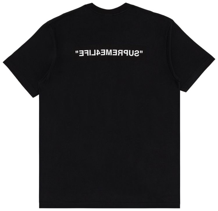 Supreme 4 Life Tee Black