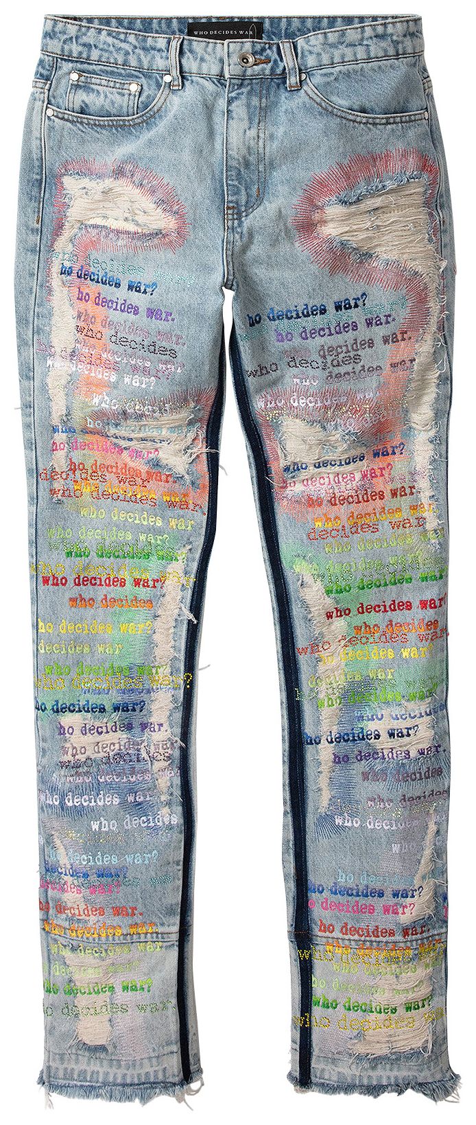 Who Decides War ROYGBIV Scripture Jeans SkyMulticolor