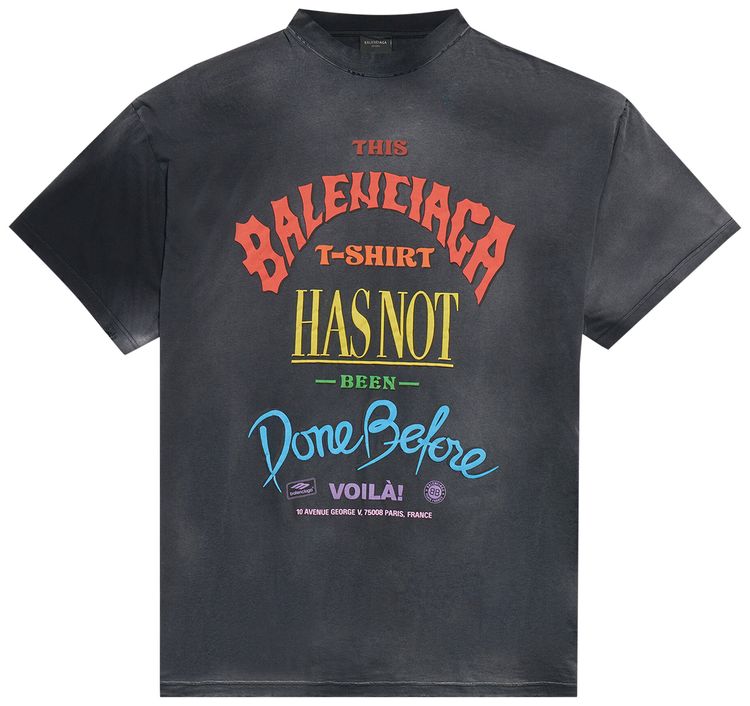 Balenciaga Not Been Done T Shirt Washed Out Black