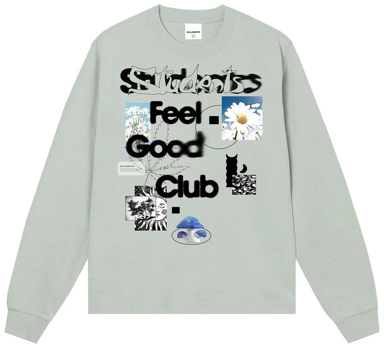 Students Feel Good Long Sleeve T Shirt Moss
