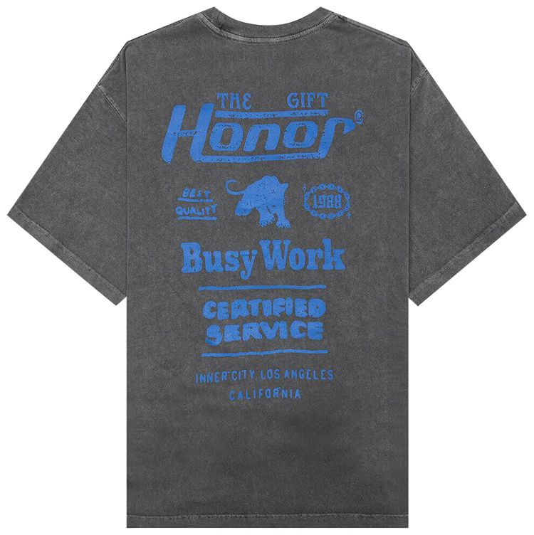 Honor The Gift Busy Work T Shirt Black