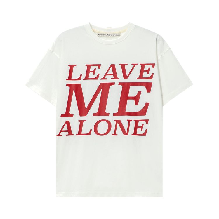 Advisory Board Crystals Leave Me Alone Tee White