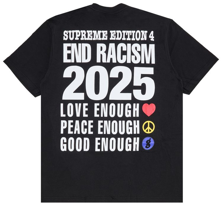 Supreme x Goodenough End Racism Tee Black