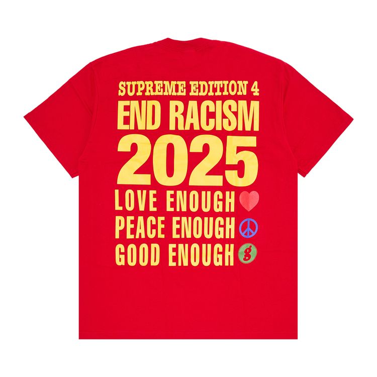 Buy Supreme x Goodenough End Racism Tee 