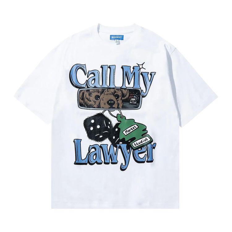 Market Call My Lawyer Chase T Shirt White