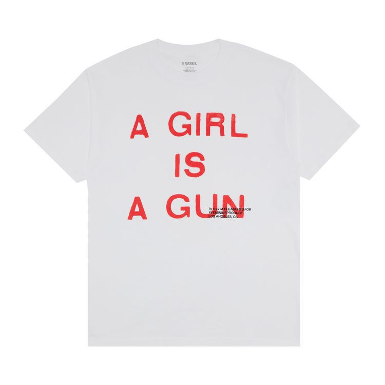 Pleasures Girl Is A Gun T Shirt White