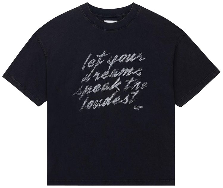 Honor The Gift Dreams Speak Loudest T Shirt Bone