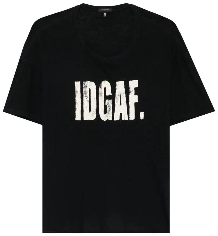 R13 I Dont Give A F Relaxed T Black