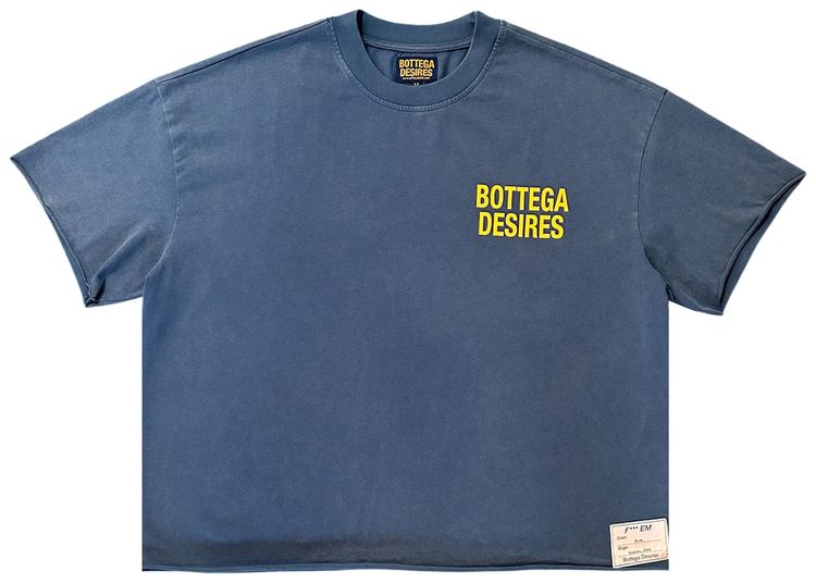 Bottega Desires Fuck Em T Shirt Blue