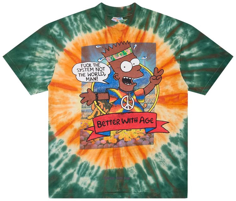 Better With Age Worser T Shirt Tie Dye