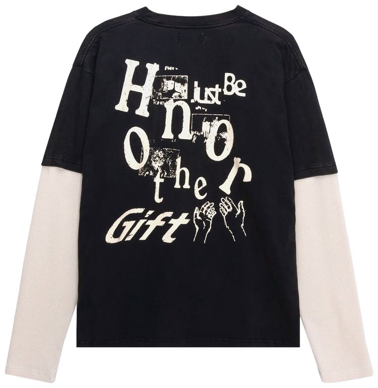 Honor The Gift Just Be Long Sleeve T Shirt Black