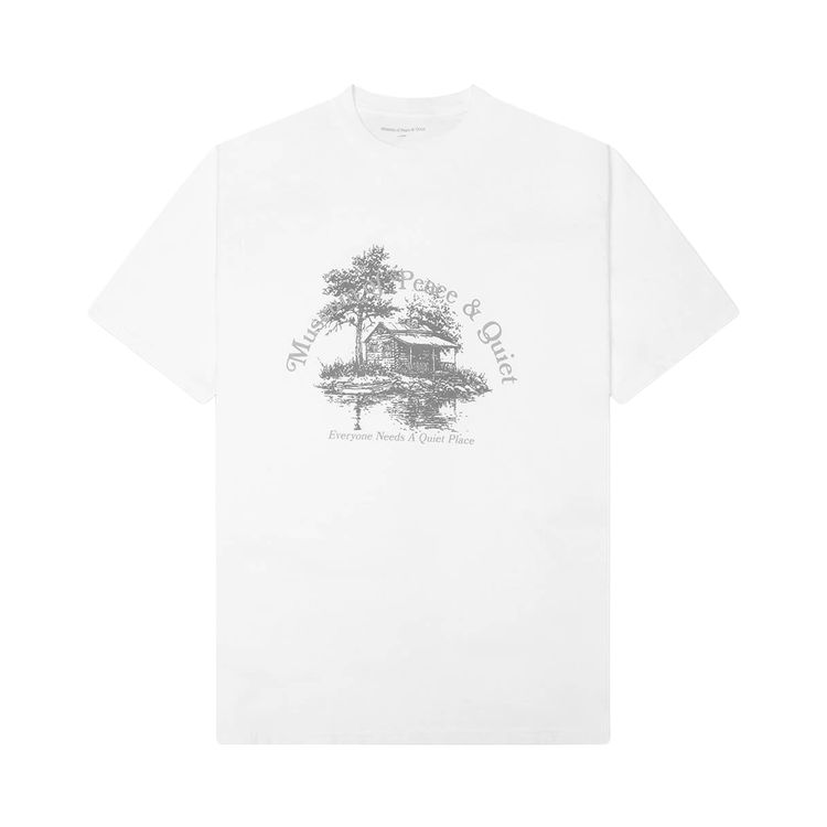 Museum of Peace  Quiet Quiet Place T Shirt White