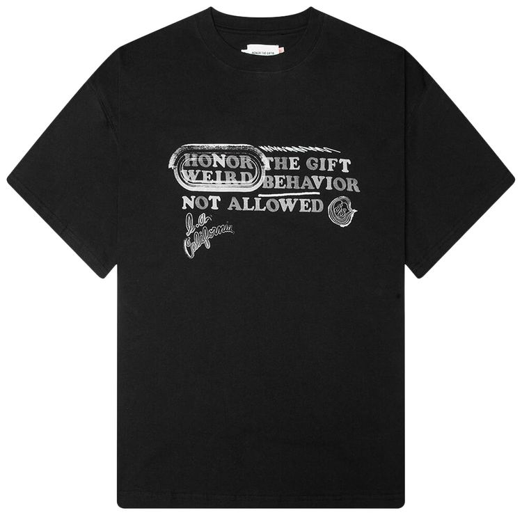 Honor The Gift Weird Behavior Short Sleeve Tee Black