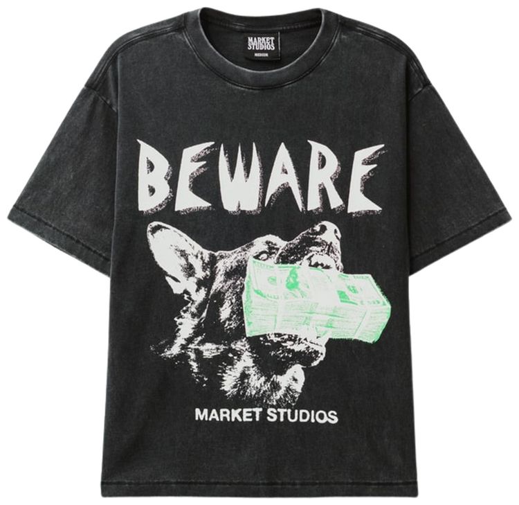 Market Beware My Income T Shirt Washed Black