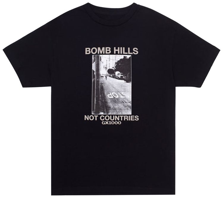 GX1000 Bomb Hills Not Countries Tee BlackGrey