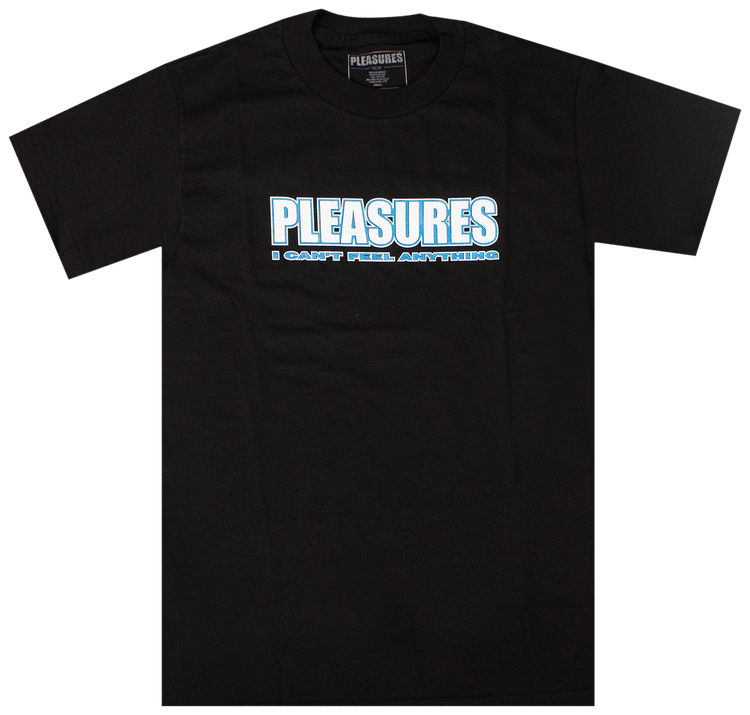 Pleasures I Cant Feel Anything Short Sleeve T Shirt Black