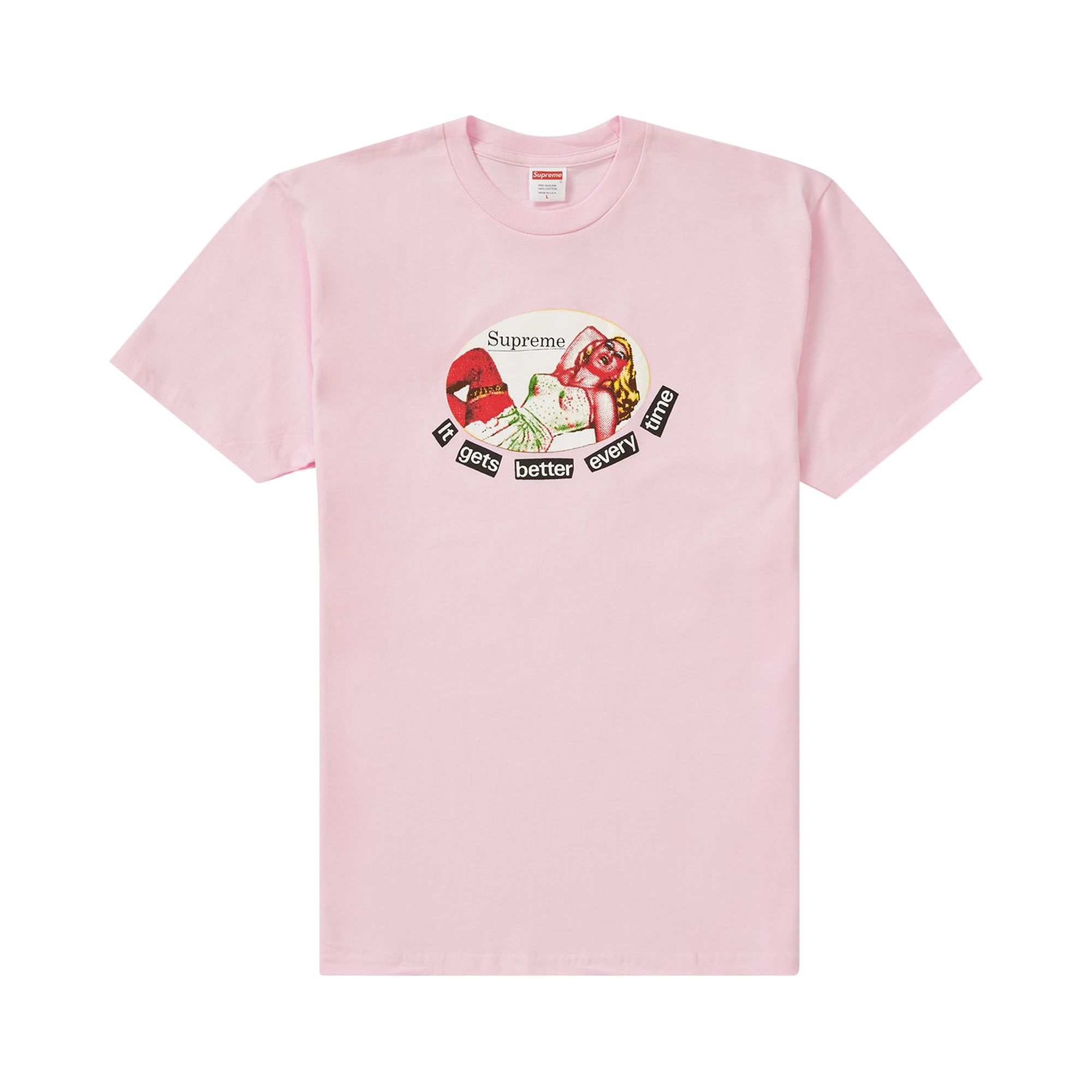 Supreme It Gets Better Every Time Tee 'Light Pink' | Men's Size L